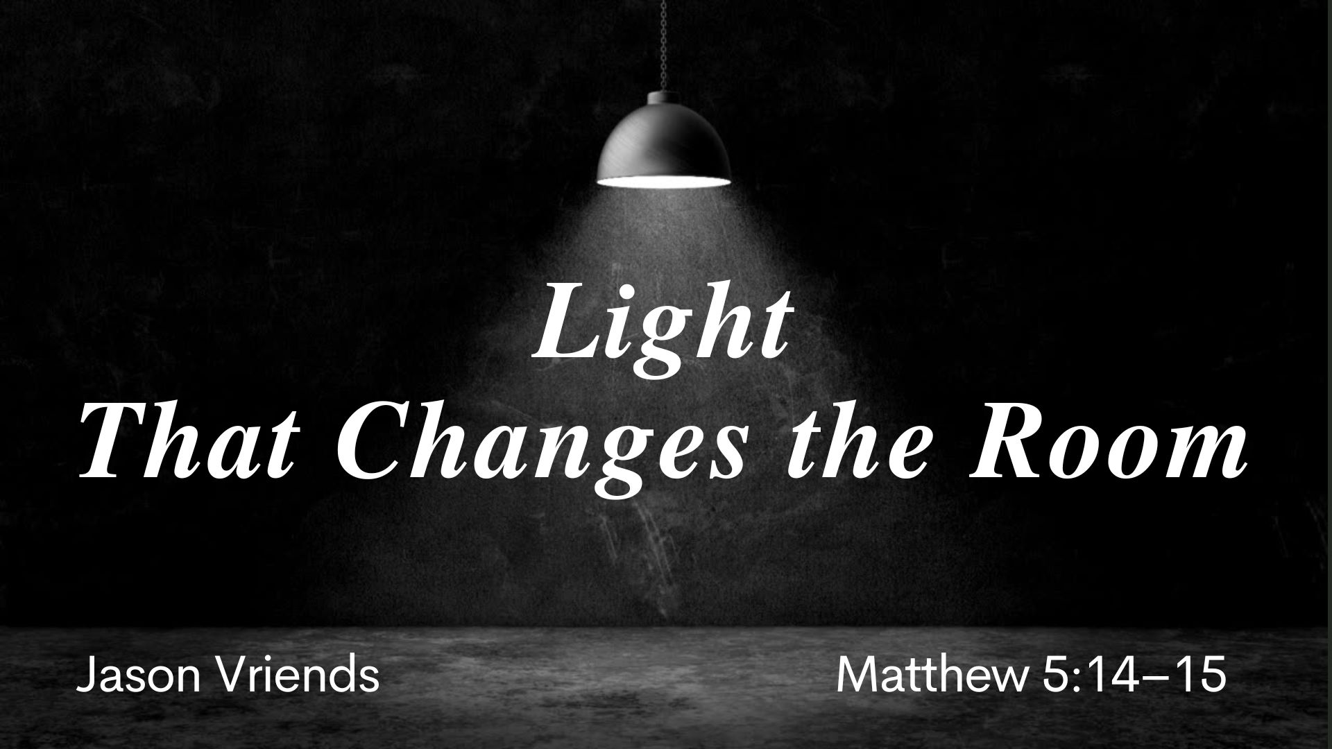 Light That Changes the Room